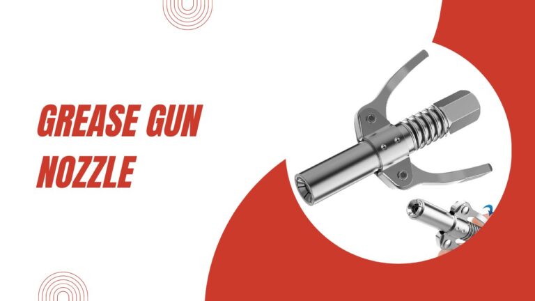 Grease Gun Grease Gun Nozzle
